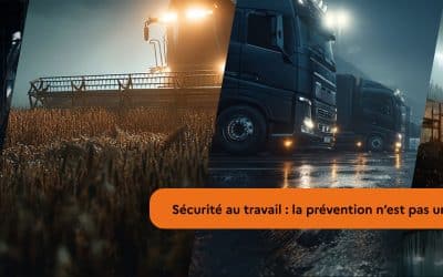 Sécurité au travail : la prévention n’est pas une option !